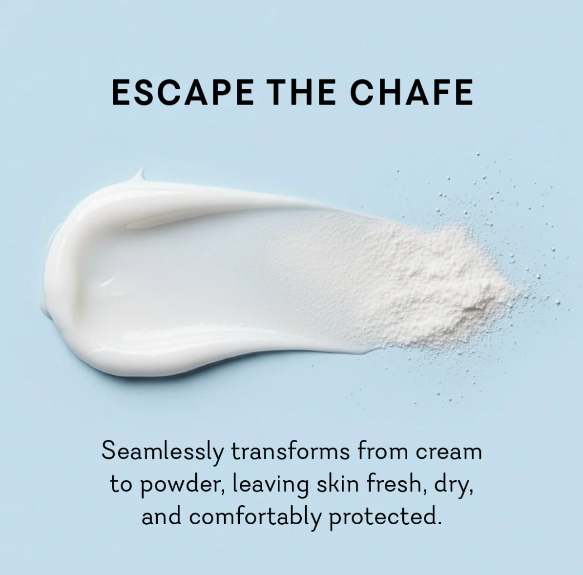 Chafe Escape